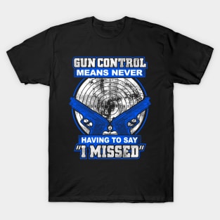 Anti Gun Control Gun Owners Shirt T-Shirt